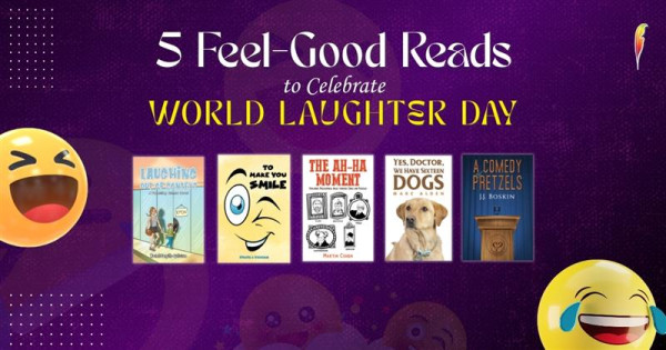 5 Feel-Good Reads to Celebrate World Laughter Day